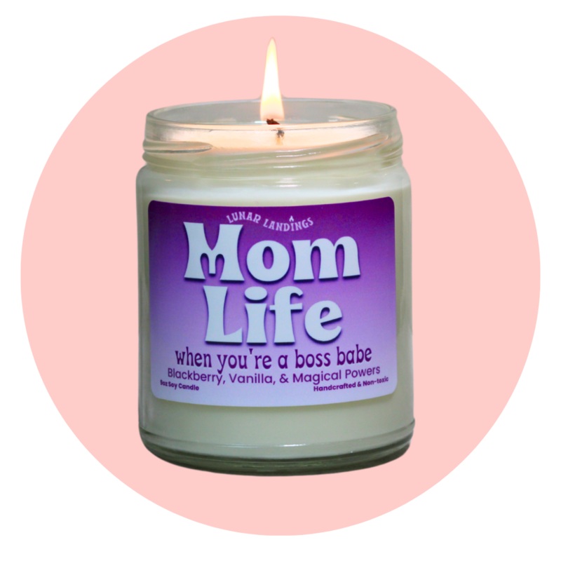 #Momlife Soy Candle